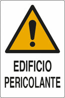 Cartello segnaletica edificio pericolante 30x20 confezione da 3 pezzi