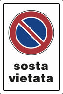 Cartello segnaletica sosta vietata  30x20 confezione da 4 pezzi
