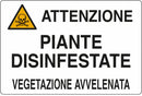 Cartello segnaletica piante disinfestate 50x35